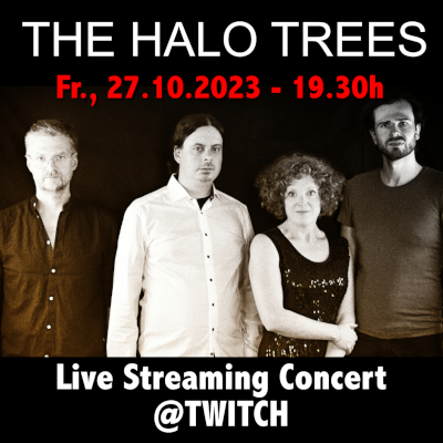 The Halo Trees: Streamingkonzert
