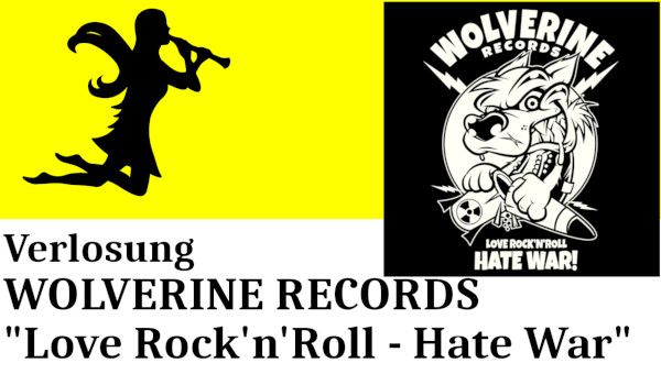WOLVERINE RECORDS: Love RocknRoll - Hate War Verlosung - Videothumbnail